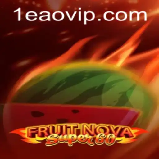 Explorando o Mundo de 'FruitNovaSuper60' na Leao.bet