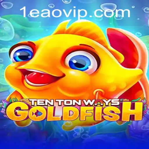 Desvendando o Fascinante Jogo TenTonWaysGoldfish na Plataforma leao.bet